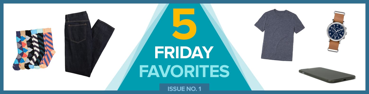 Five Friday Favorites #1: Everyday Essentials